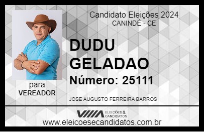 Candidato DUDU GELADAO 2024 - CANINDÉ - Eleições