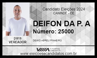 Candidato DEIFON DA P. A 2024 - CANINDÉ - Eleições