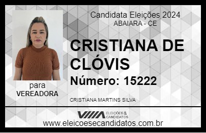 Candidato CRISTIANA DE CLÓVIS 2024 - ABAIARA - Eleições