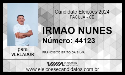 Candidato IRMÃO NUNES 2024 - PACUJÁ - Eleições