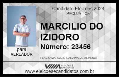 Candidato MARCÍLIO DO IZIDORO 2024 - PACUJÁ - Eleições