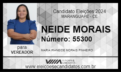 Candidato NEIDE MORAIS 2024 - MARANGUAPE - Eleições