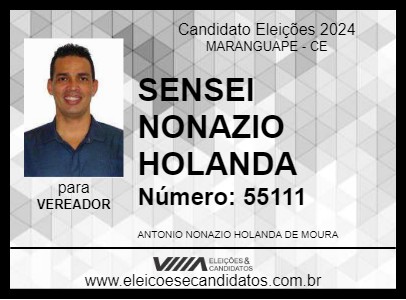 Candidato SENSEI NONAZIO HOLANDA 2024 - MARANGUAPE - Eleições