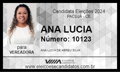 Candidato ANA LUCIA 2024 - PACUJÁ - Eleições