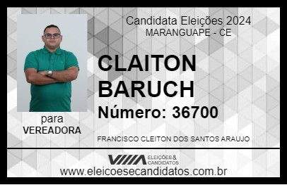 Candidato CLAITON BARUCH 2024 - MARANGUAPE - Eleições