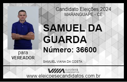 Candidato SAMUEL DA GUARDA 2024 - MARANGUAPE - Eleições