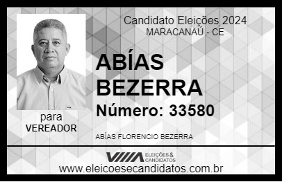 Candidato ABÍAS BEZERRA 2024 - MARACANAÚ - Eleições