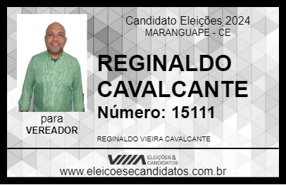 Candidato REGINALDO CAVALCANTE 2024 - MARANGUAPE - Eleições