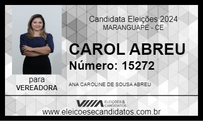 Candidato CAROL ABREU 2024 - MARANGUAPE - Eleições