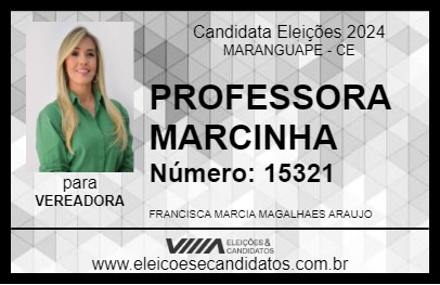 Candidato PROFESSORA MARCINHA 2024 - MARANGUAPE - Eleições