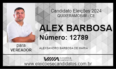 Candidato ALEX BARBOSA 2024 - QUIXERAMOBIM - Eleições