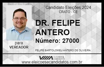 Candidato DR. FELIPE ANTERO 2024 - CRATO - Eleições