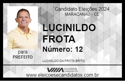 Candidato LUCINILDO FROTA 2024 - MARACANAÚ - Eleições