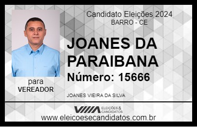 Candidato JOANES DA PARAIBANA 2024 - BARRO - Eleições