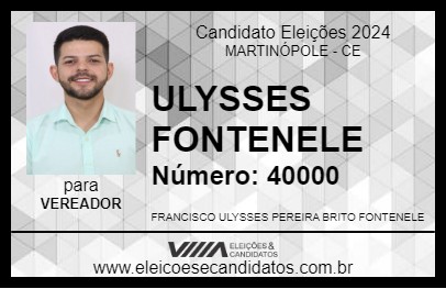 Candidato ULYSSES FONTENELE 2024 - MARTINÓPOLE - Eleições