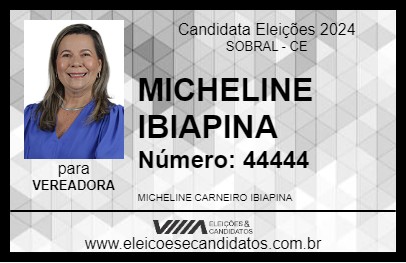 Candidato MICHELINE IBIAPINA 2024 - SOBRAL - Eleições