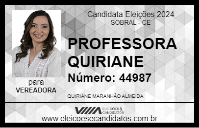 Candidato PROFESSORA QUIRIANE 2024 - SOBRAL - Eleições