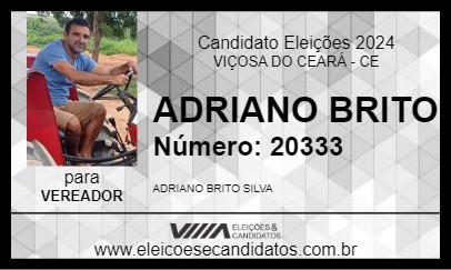 Candidato ADRIANO BRITO 2024 - VIÇOSA DO CEARÁ - Eleições