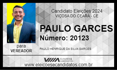 Candidato PAULO GARCES 2024 - VIÇOSA DO CEARÁ - Eleições