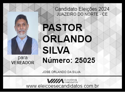 Candidato PASTOR ORLANDO SILVA 2024 - JUAZEIRO DO NORTE - Eleições