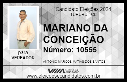 Candidato MARIANO DA CONCEIÇÃO 2024 - TURURU - Eleições