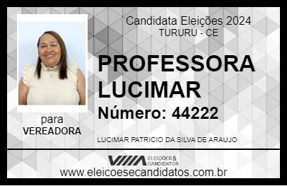 Candidato PROFESSORA LUCIMAR 2024 - TURURU - Eleições