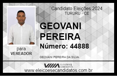 Candidato GEOVANI PEREIRA 2024 - TURURU - Eleições