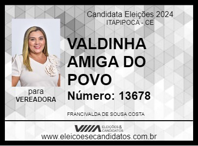 Candidato VALDINHA AMIGA DO POVO 2024 - ITAPIPOCA - Eleições