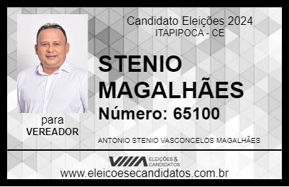 Candidato STENIO MAGALHÃES 2024 - ITAPIPOCA - Eleições