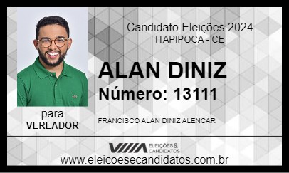 Candidato ALAN DINIZ 2024 - ITAPIPOCA - Eleições