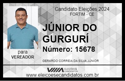 Candidato JÚNIOR DO GURGURÍ 2024 - FORTIM - Eleições