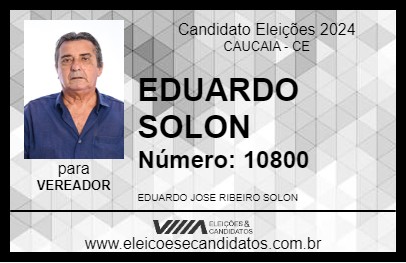 Candidato EDUARDO SOLON 2024 - CAUCAIA - Eleições