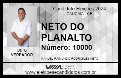 Candidato NETO DO PLANALTO 2024 - CAUCAIA - Eleições