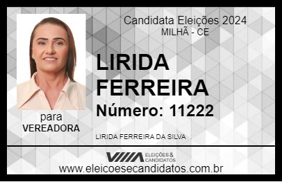 Candidato LIRIDA FERREIRA 2024 - MILHÃ - Eleições