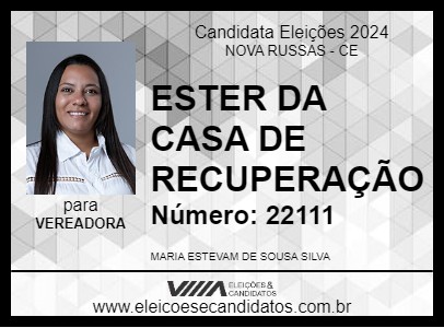 Candidato ESTER DA CASA DE RECUPERAÇÃO 2024 - NOVA RUSSAS - Eleições