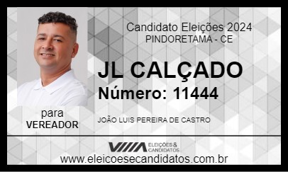 Candidato JL CALÇADO 2024 - PINDORETAMA - Eleições