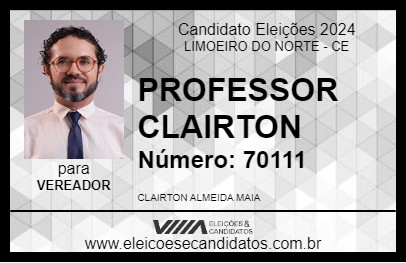 Candidato PROFESSOR CLAIRTON 2024 - LIMOEIRO DO NORTE - Eleições