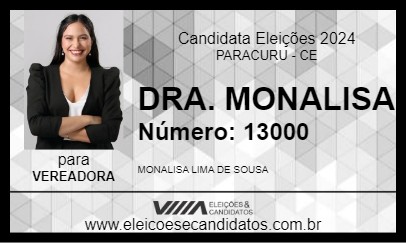 Candidato DRA. MONALISA 2024 - PARACURU - Eleições