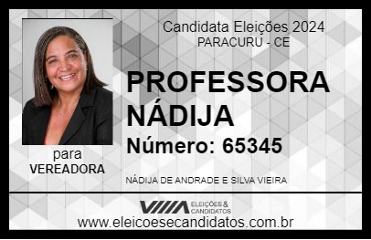 Candidato PROFESSORA NÁDIJA 2024 - PARACURU - Eleições