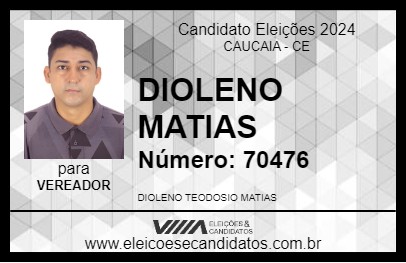 Candidato DIOLENO MATIAS 2024 - CAUCAIA - Eleições