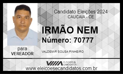 Candidato IRMÃO NEM 2024 - CAUCAIA - Eleições