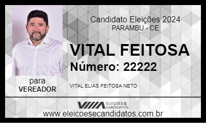 Candidato VITAL FEITOSA 2024 - PARAMBU - Eleições