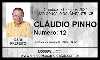 Candidato CLÁUDIO PINHO 2024 - SÃO GONÇALO DO AMARANTE - Eleições