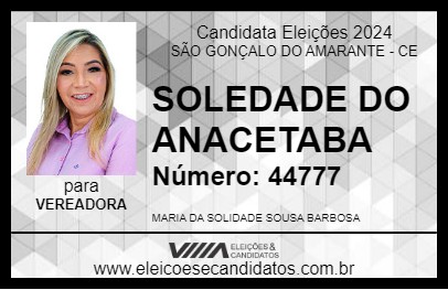 Candidato SOLEDADE DO ANACETABA 2024 - SÃO GONÇALO DO AMARANTE - Eleições