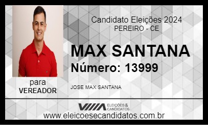 Candidato MAX SANTANA 2024 - PEREIRO - Eleições