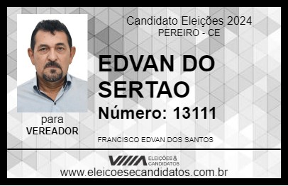 Candidato EDVAN DO SERTAO 2024 - PEREIRO - Eleições