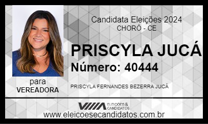 Candidato PRISCYLA JUCÁ 2024 - CHORÓ - Eleições