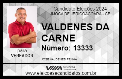 Candidato VALDENES DA CARNE 2024 - JIJOCA DE JERICOACOARA - Eleições