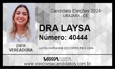 Candidato DRA LAYSA 2024 - UBAJARA - Eleições