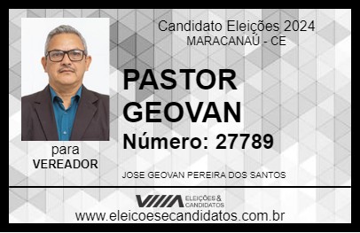 Candidato PASTOR GEOVAN 2024 - MARACANAÚ - Eleições